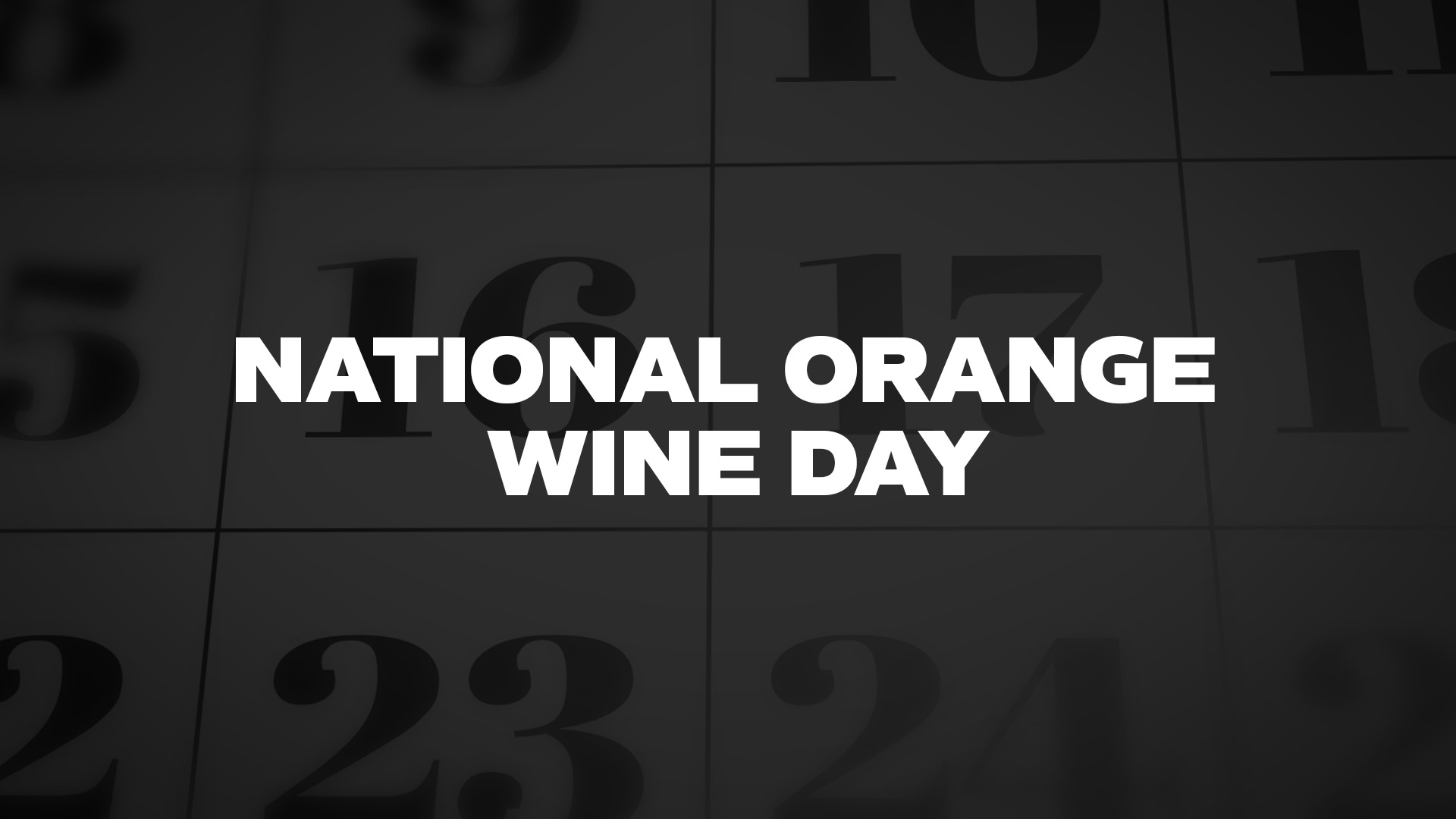 Title image for National Orange Wine Day