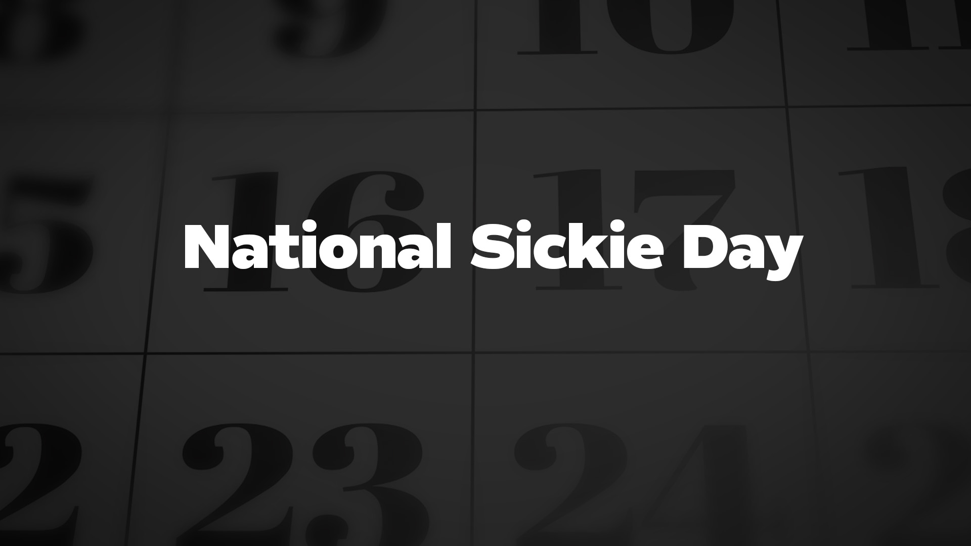 Title image for National Sickie Day