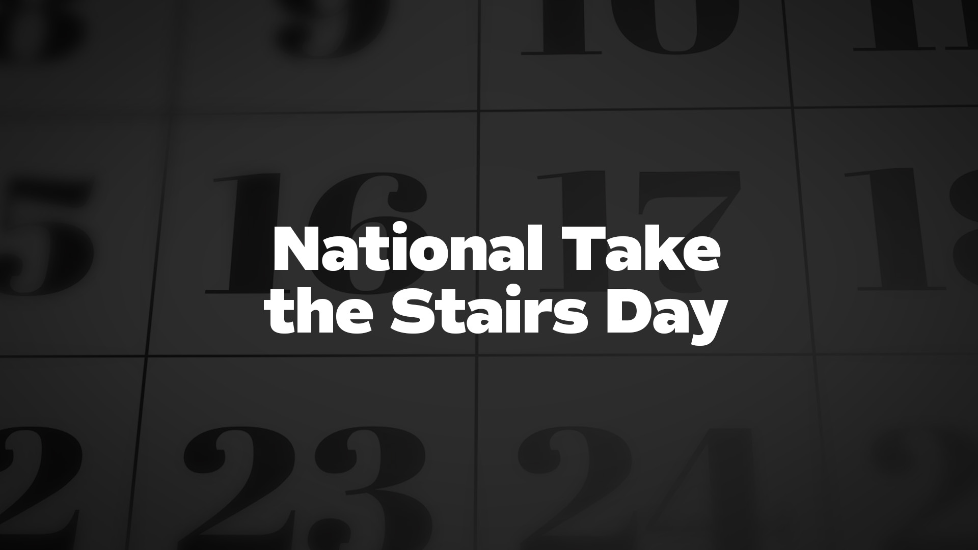 Title image for National Take the Stairs Day