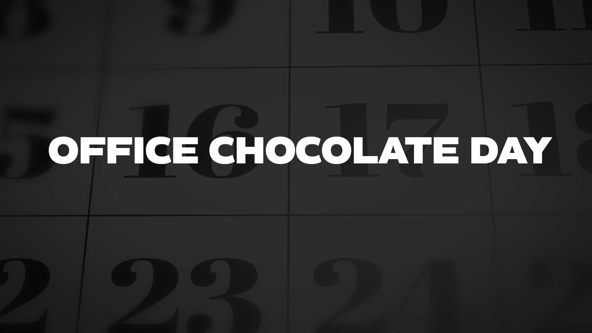 Title image for Office Chocolate Day