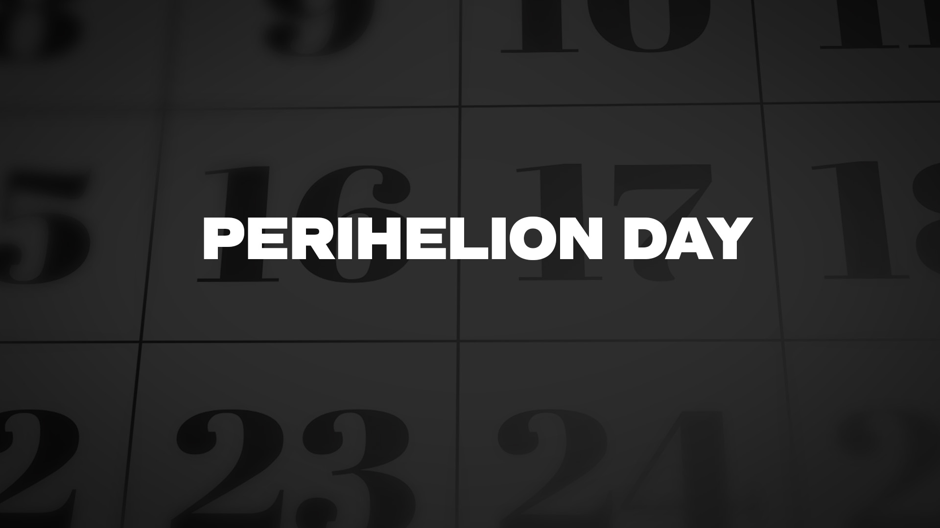 Title image for Perihelion Day