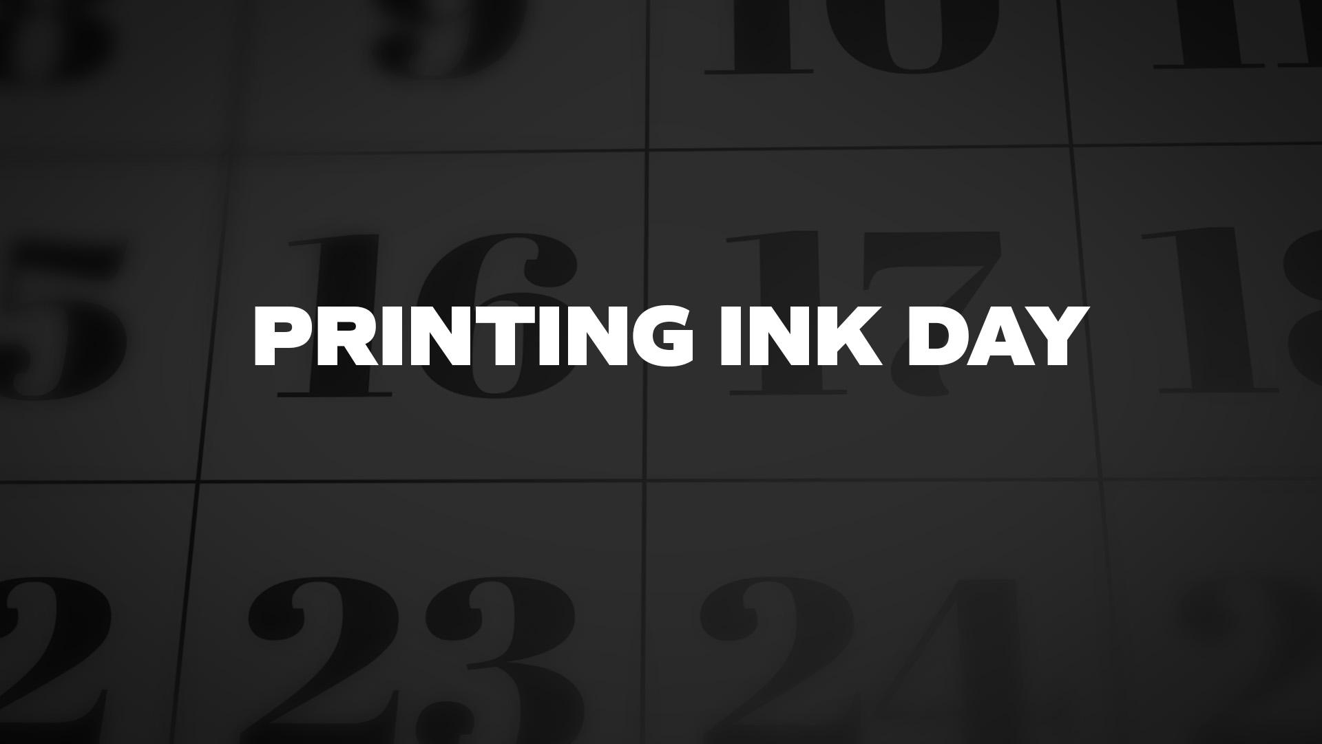 Title image for Printing Ink Day