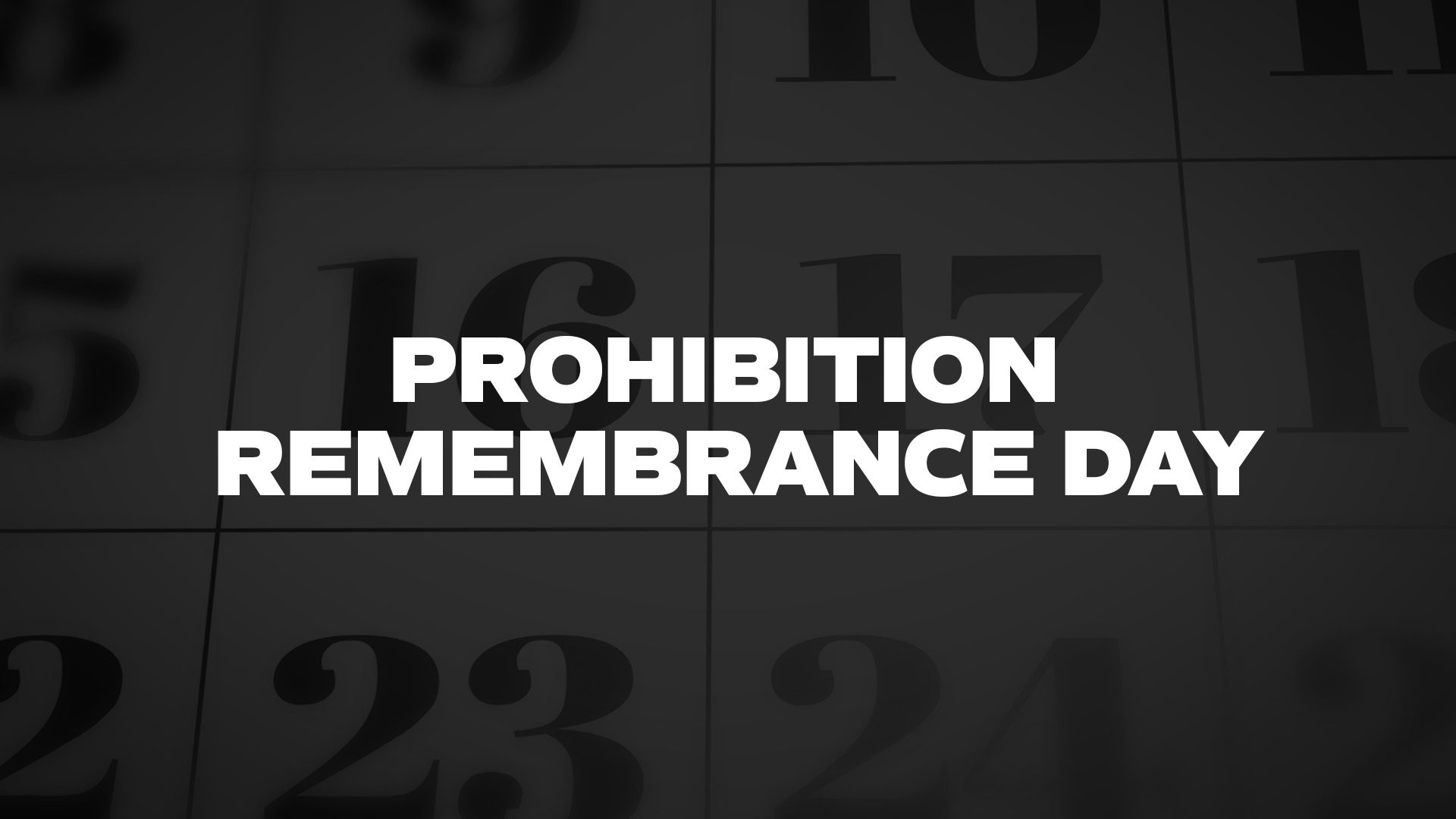 Title image for Prohibition Remembrance Day