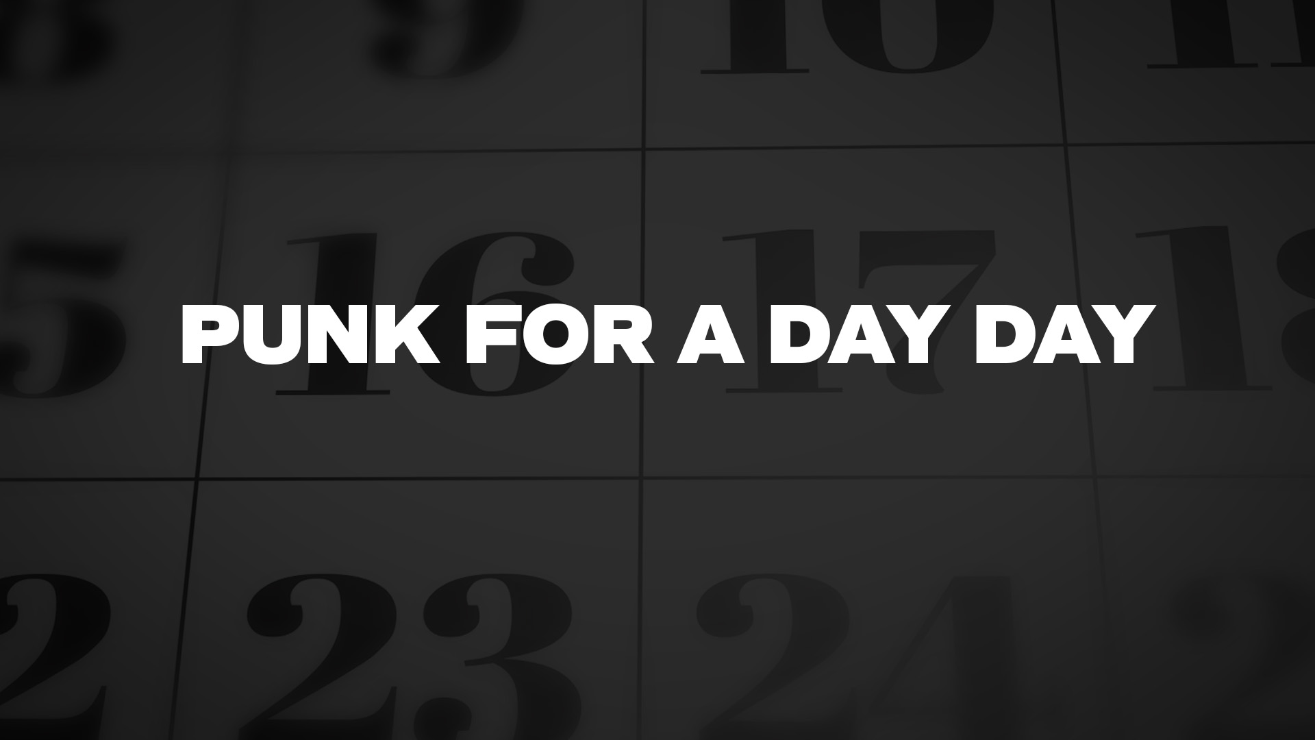 Title image for Punk For A Day Day