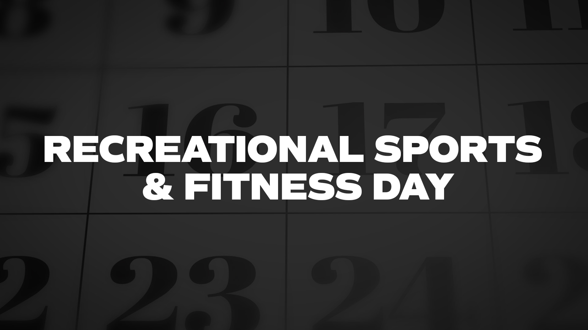 Title image for Recreational Sports & Fitness Day