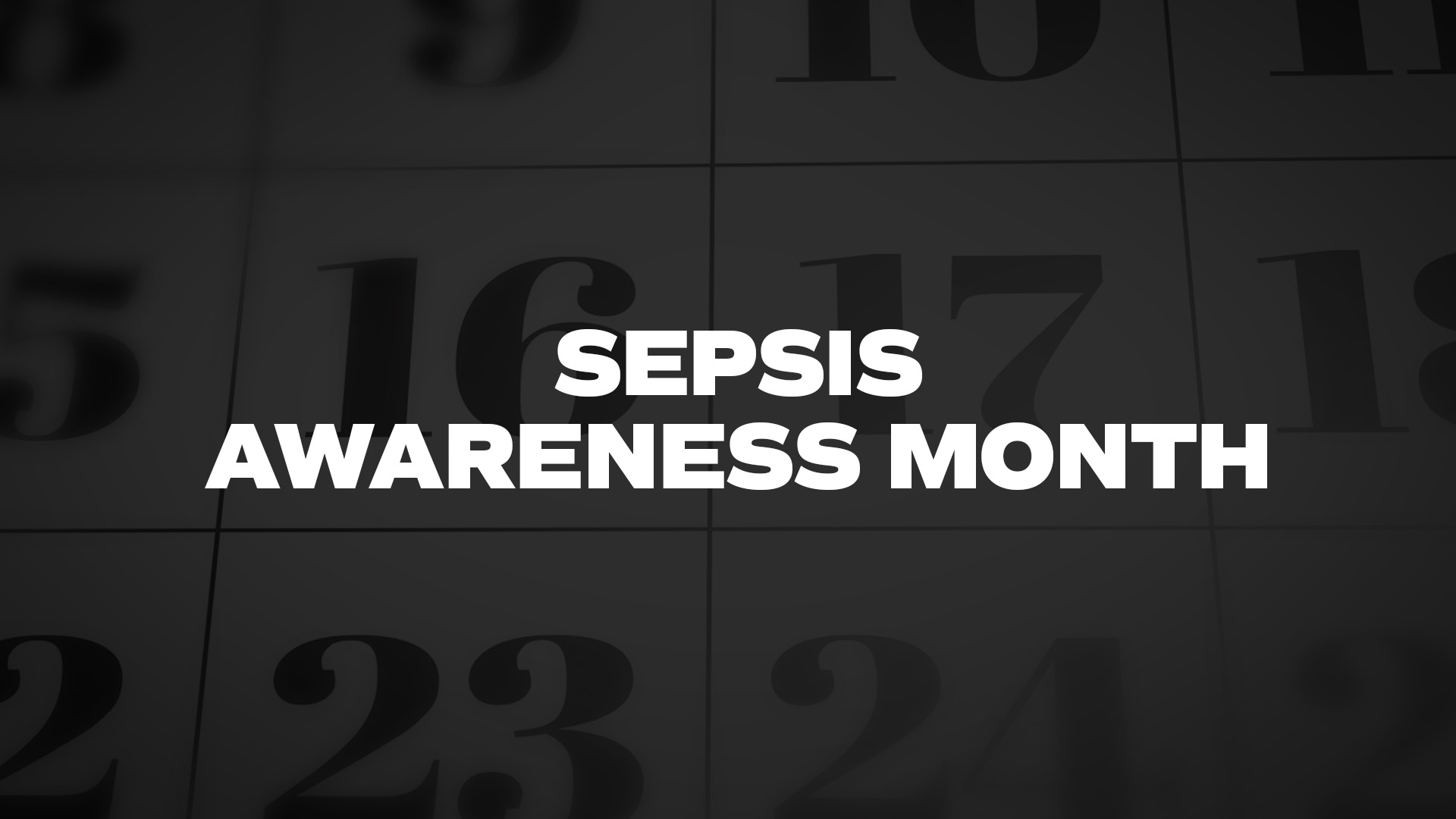 Title image for Sepsis Awareness Month