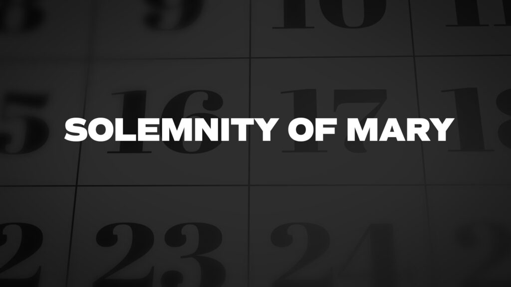 SOLEMNITYOFMARY List Of National Days