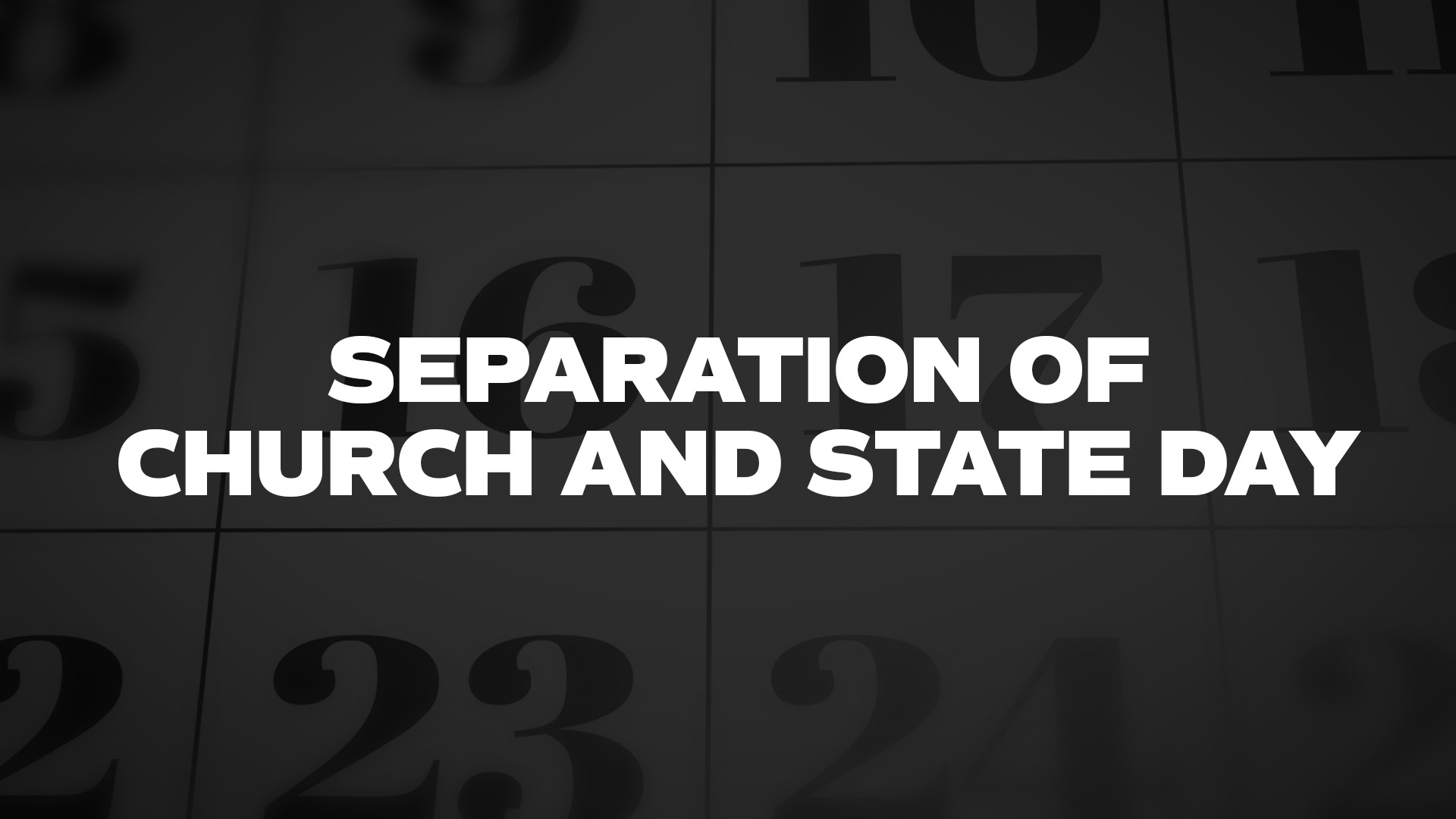 Title image for Separation Of Church And State Day