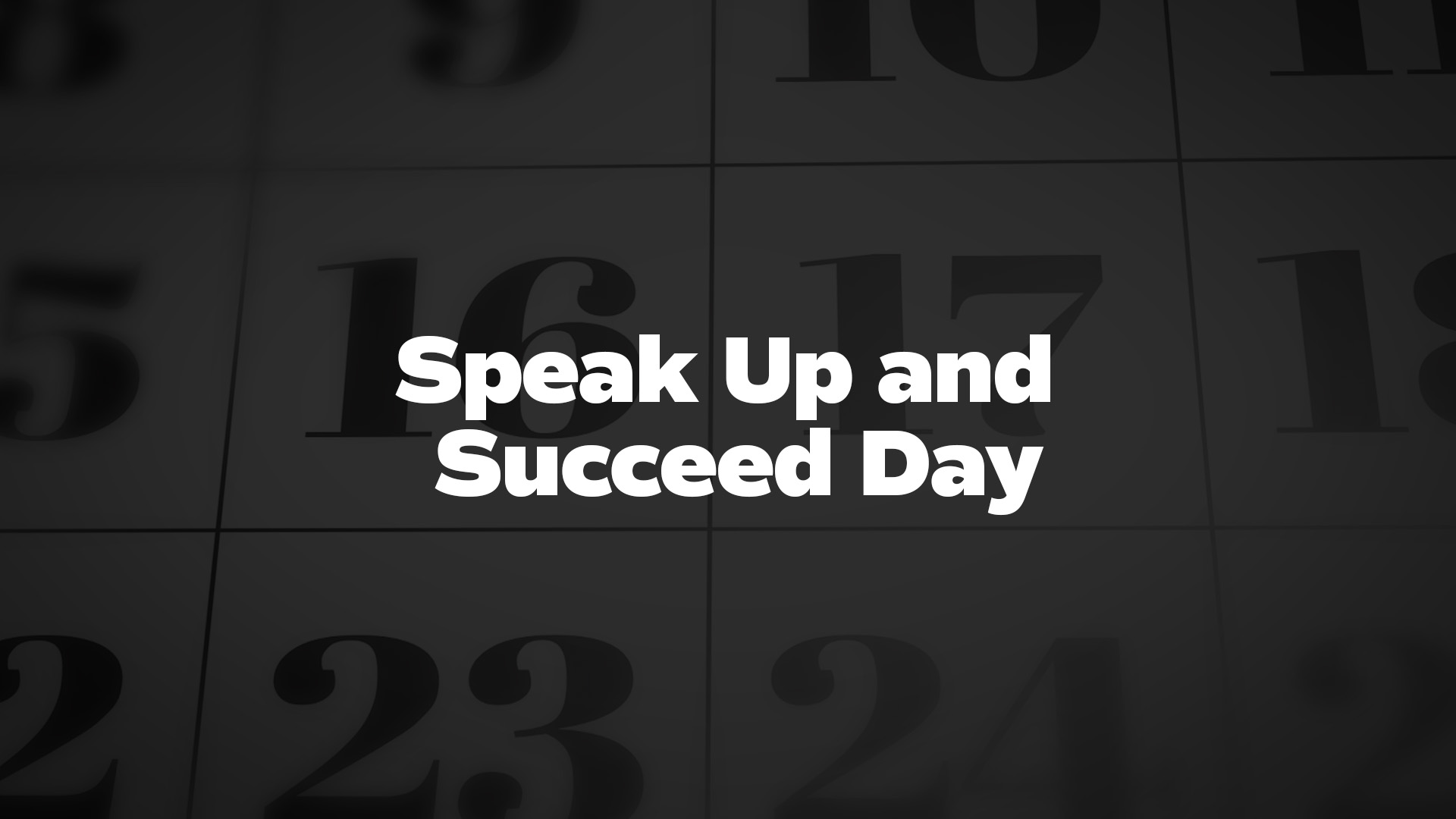 Title image for Speak Up and Succeed Day
