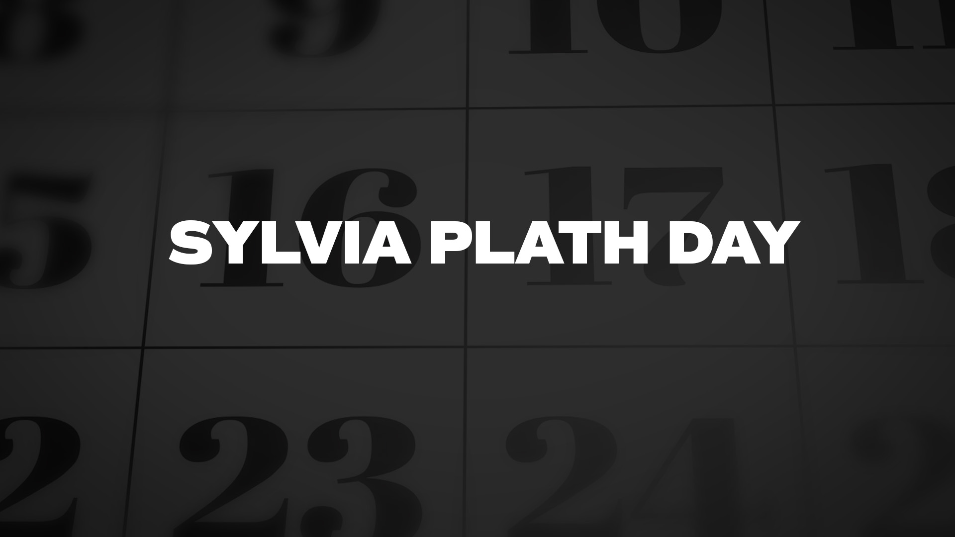 Title image for Sylvia Plath Day