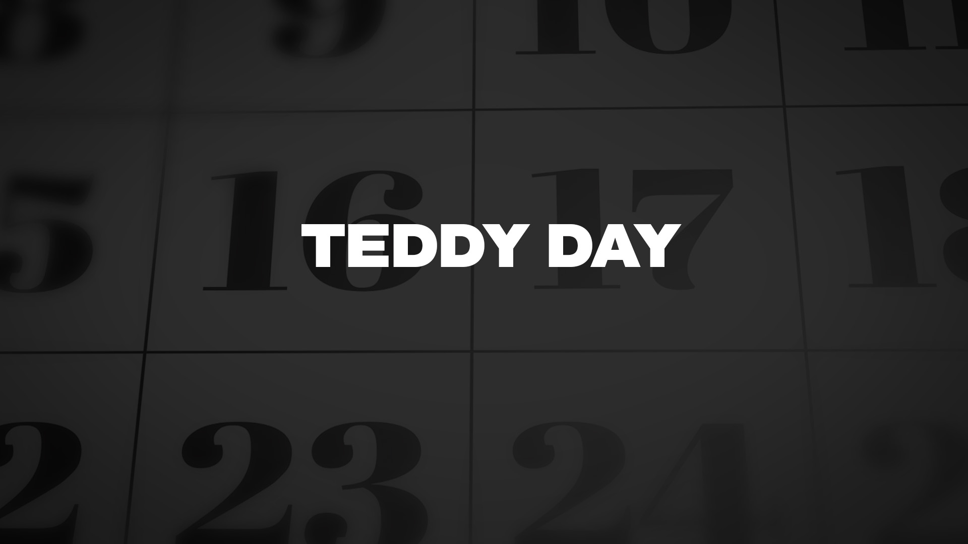 Title image for Teddy Day