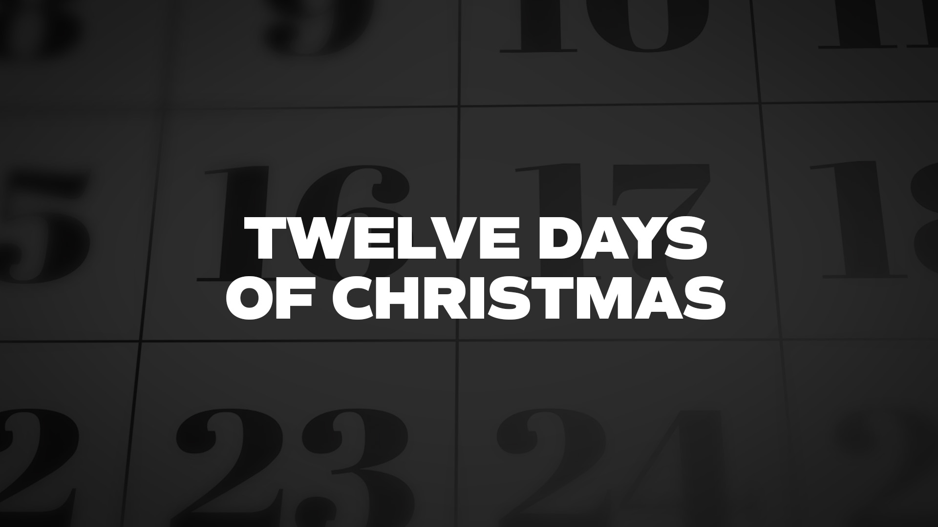 Title image for Twelve Days Of Christmas