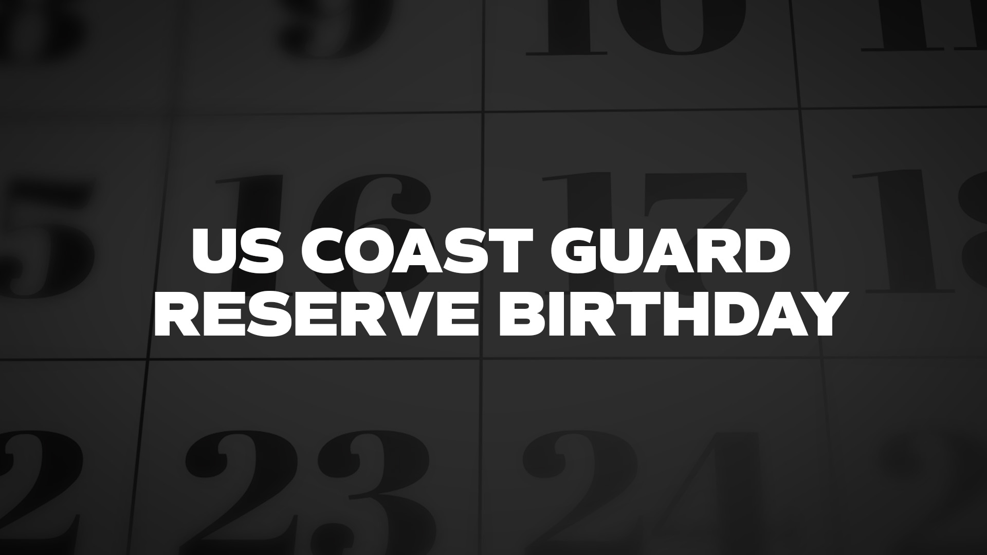 Title image for Us Coast Guard Reserve Birthday