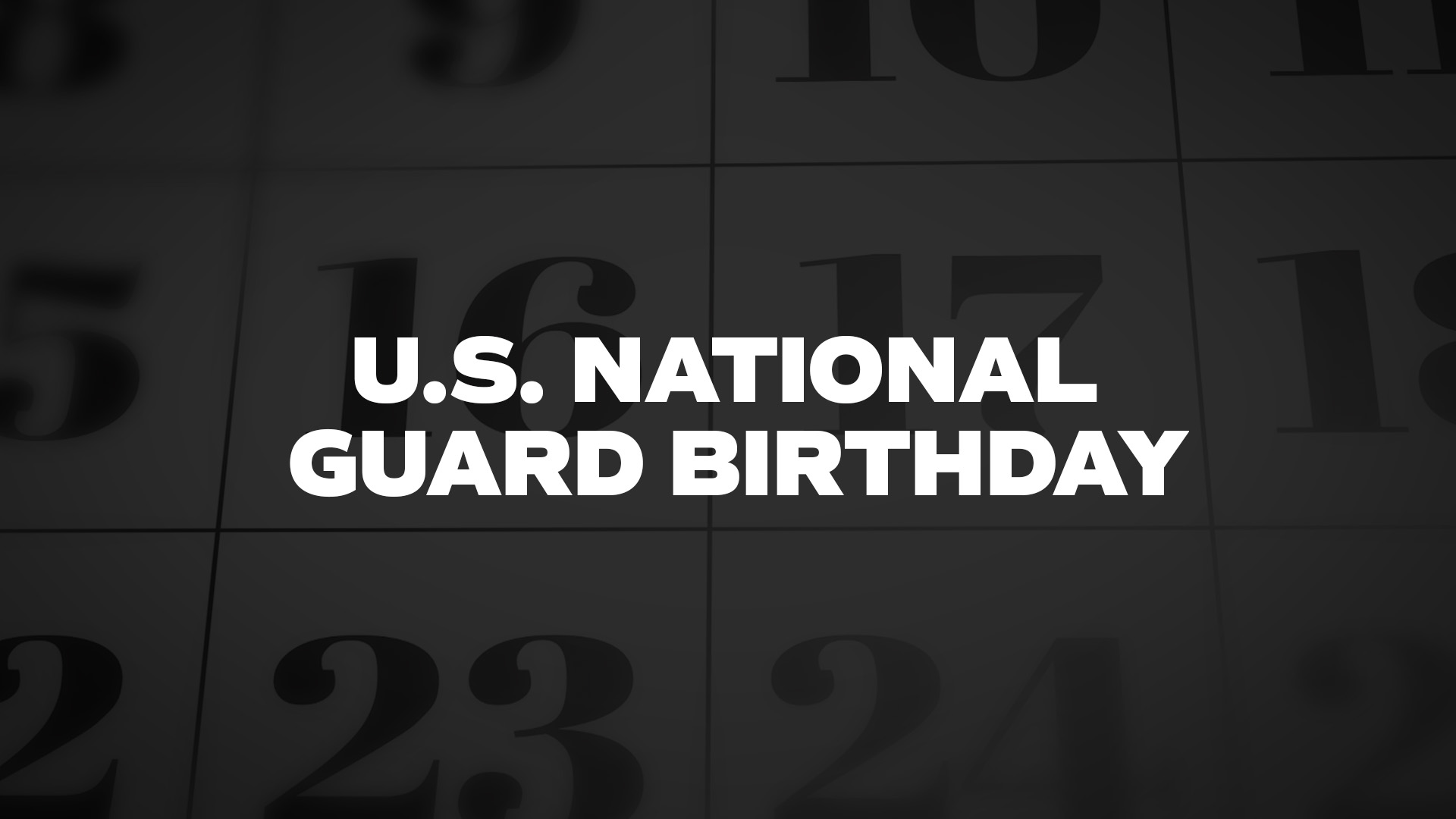 Title image for U.S. National Guard Birthday