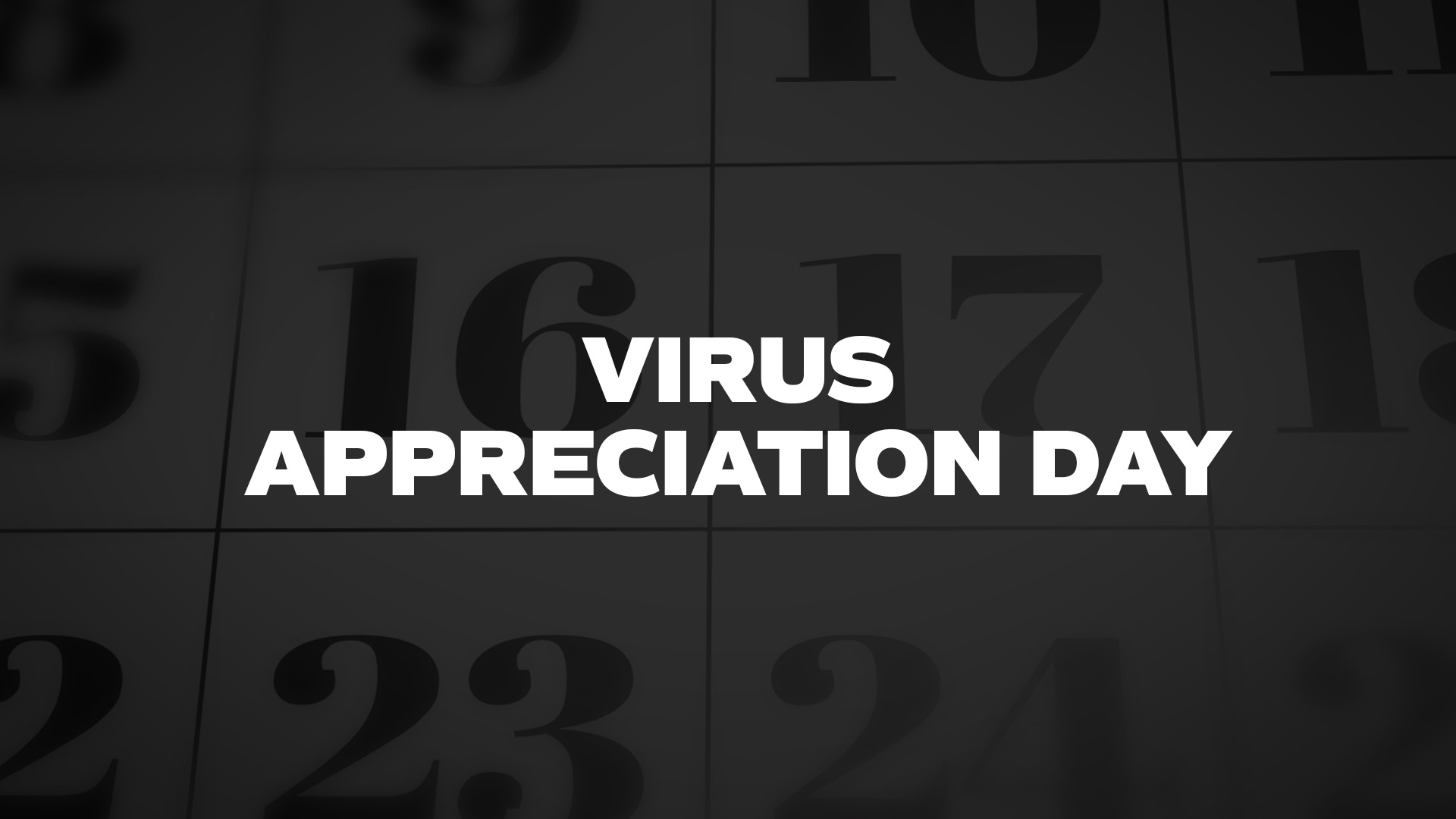 Title image for Virus Appreciation Day