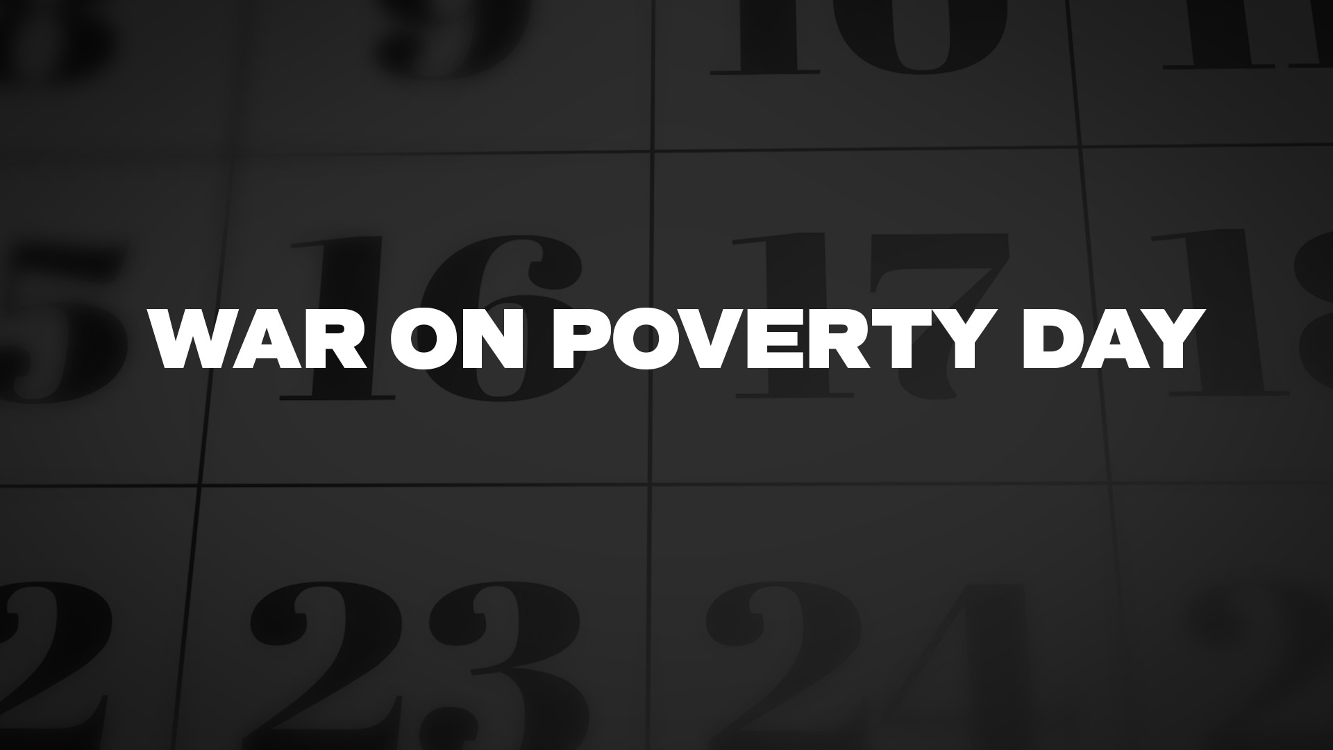 Title image for War On Poverty Day