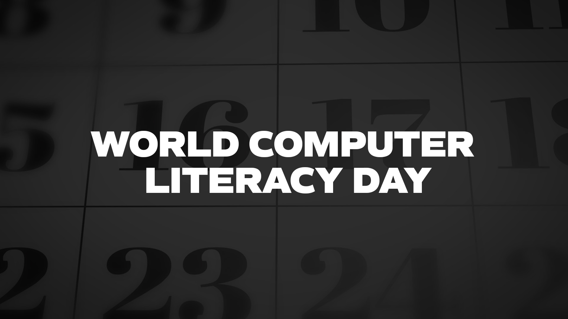 Title image for World Computer Literacy Day