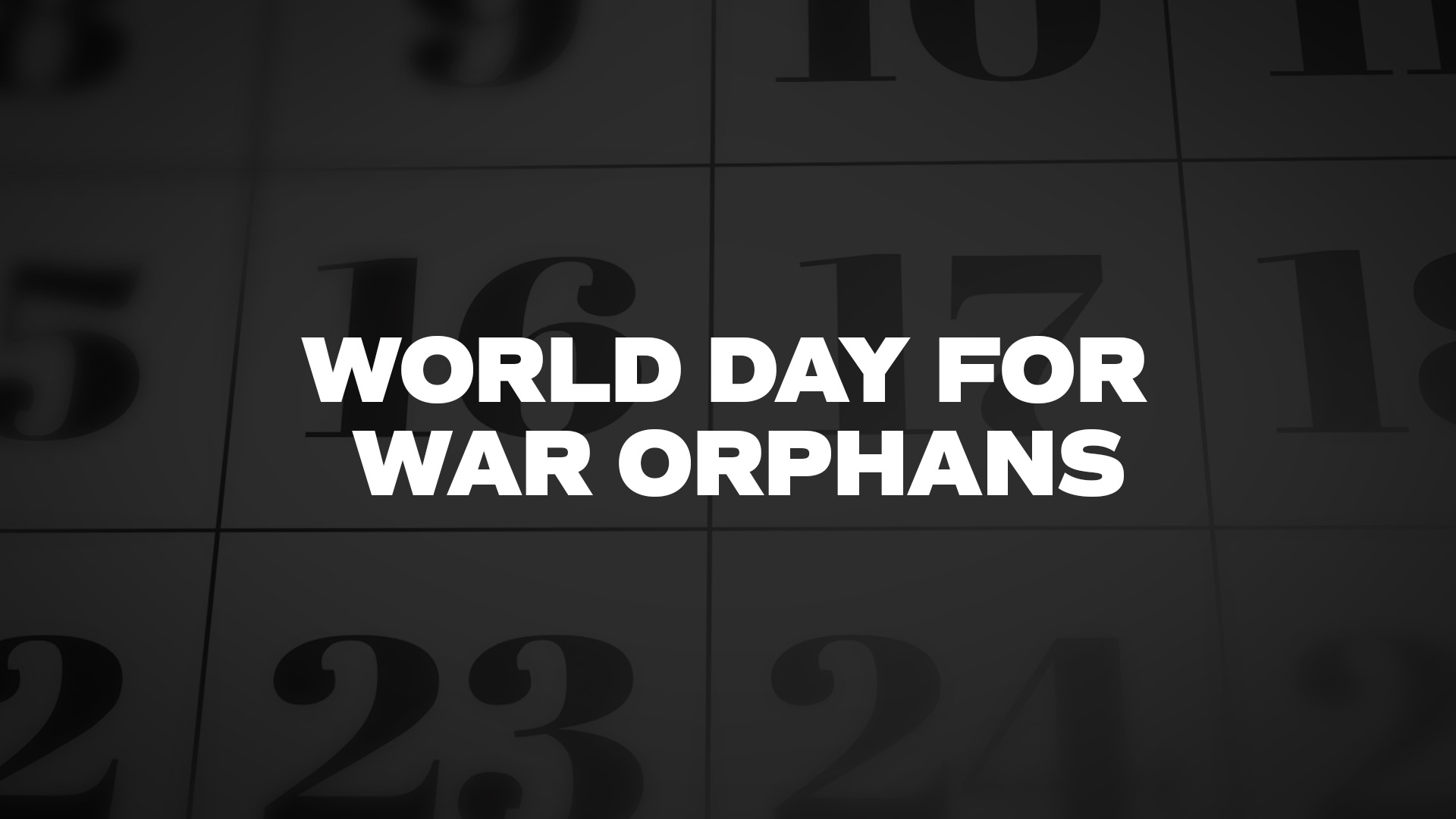 Title image for World Day For War Orphans