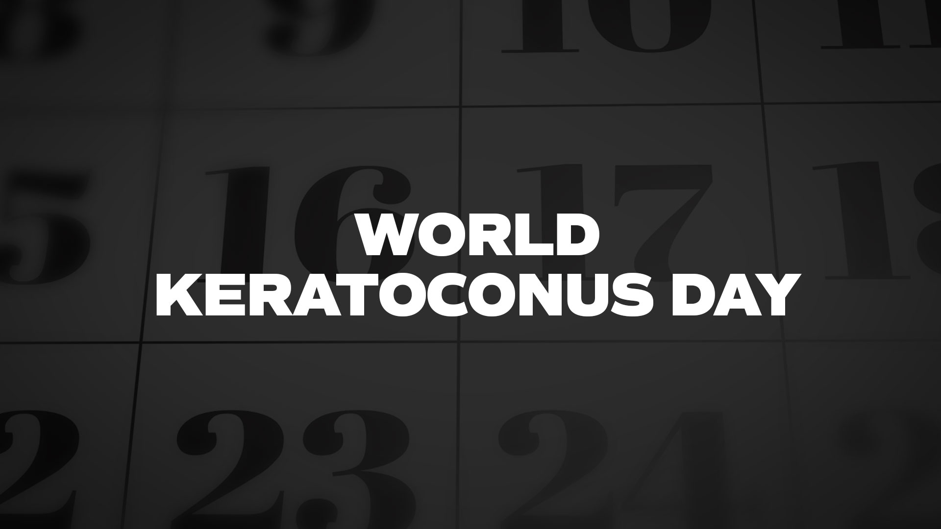 Title image for World Keratoconus Day