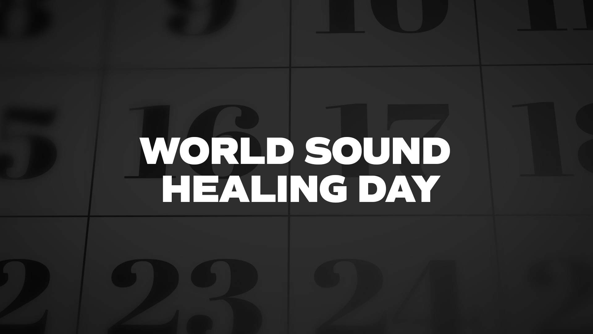 Title image for World Sound Healing Day