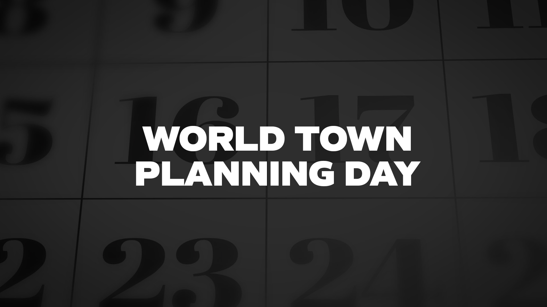 Title image for World Town Planning Day Aka World Urbanism Day