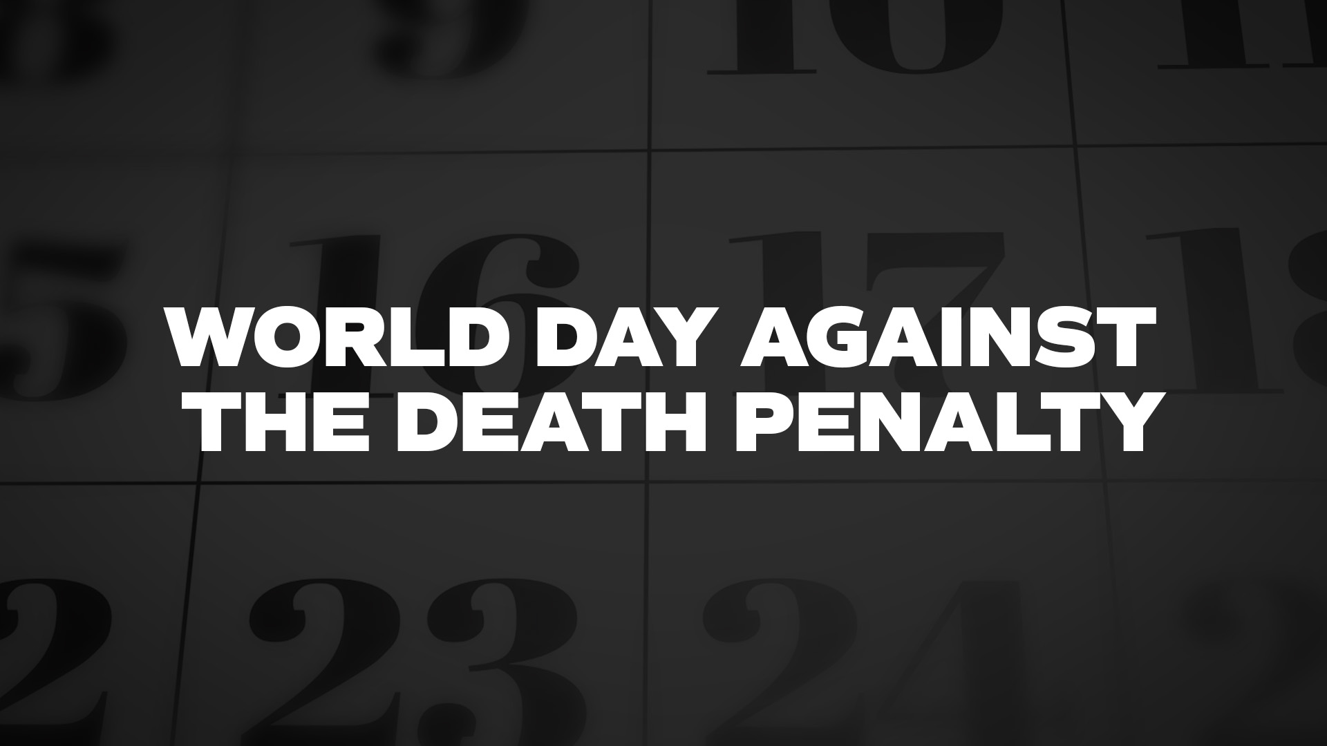 Title image for World Day Against The Death Penalty