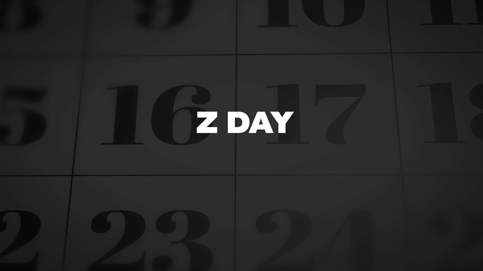 Title image for Z Day