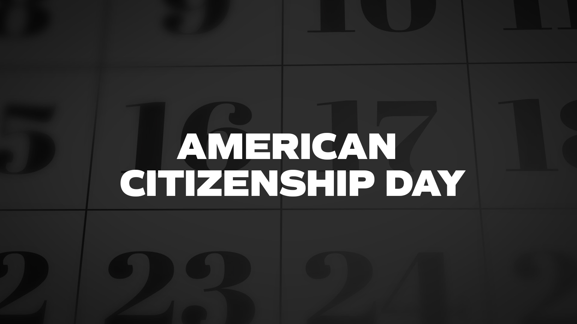 Title image for American Citizenship Day