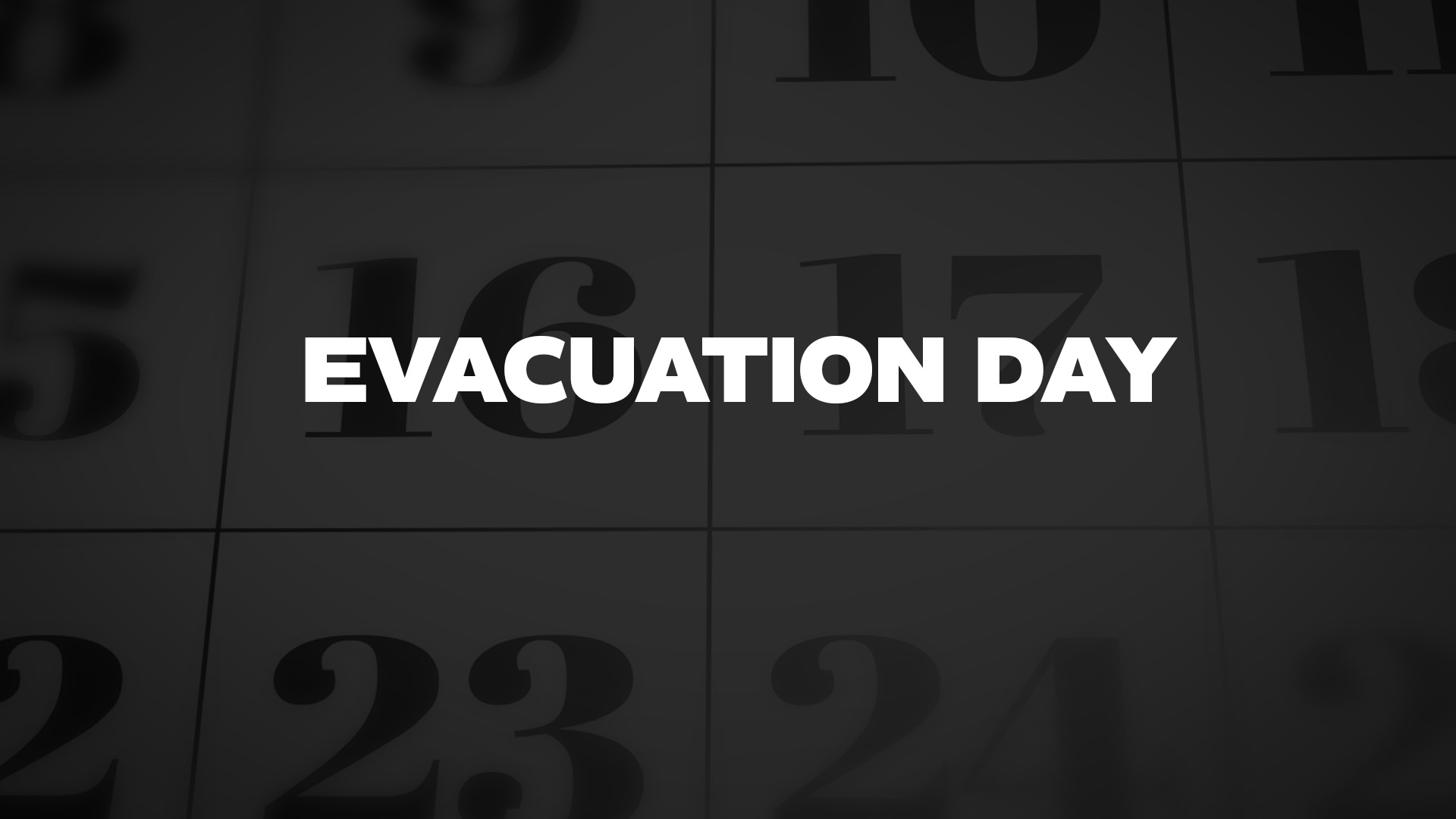 Title image for Evacuation Day