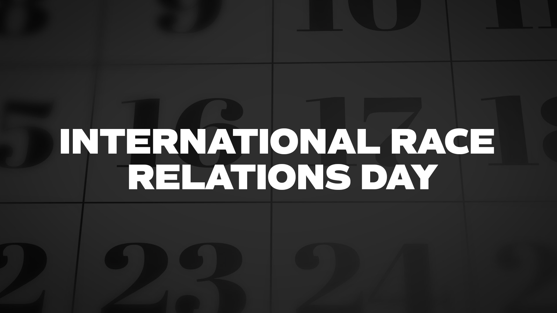 Title image for International Race Relations Day