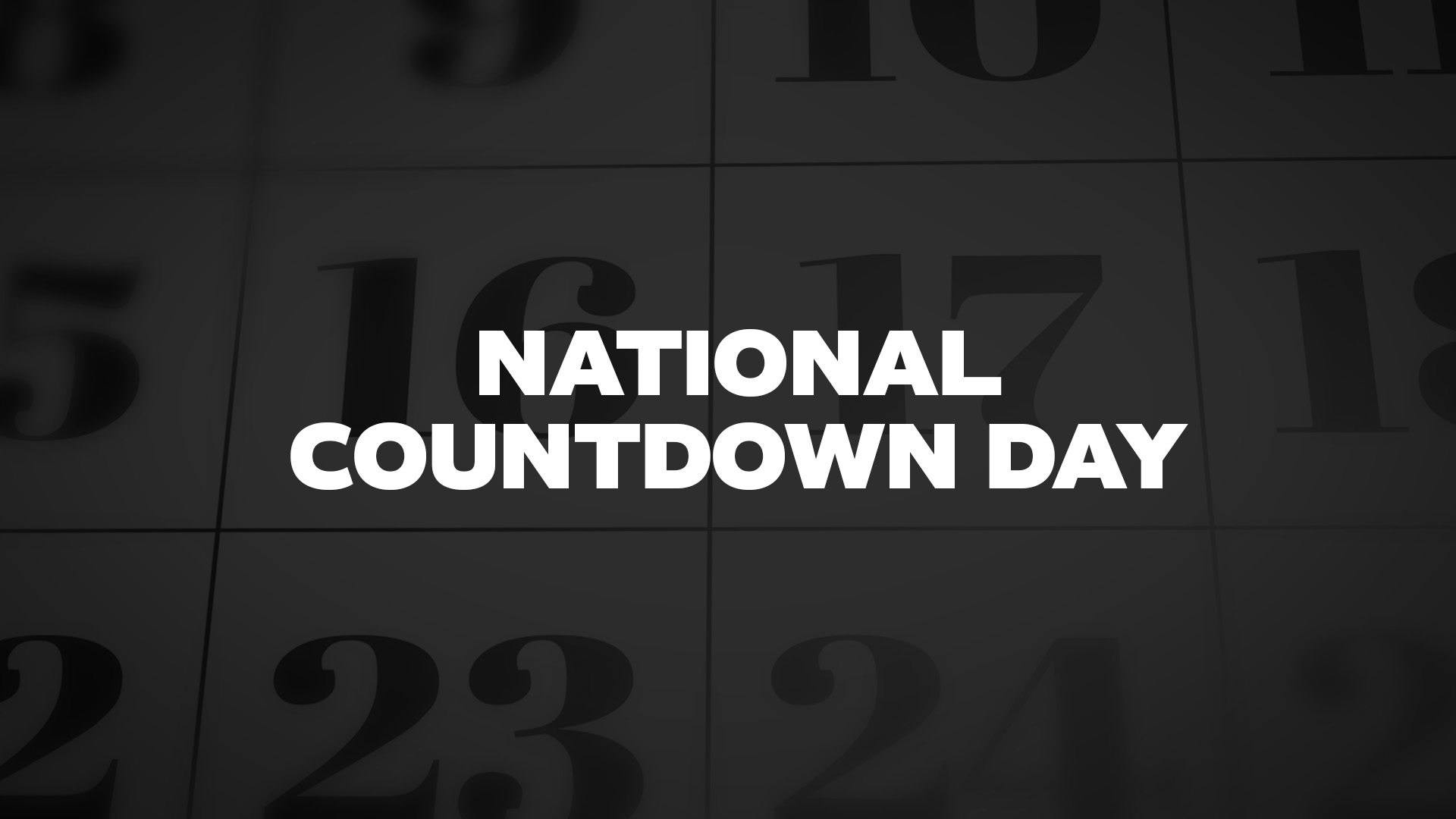Title image for National Countdown Day