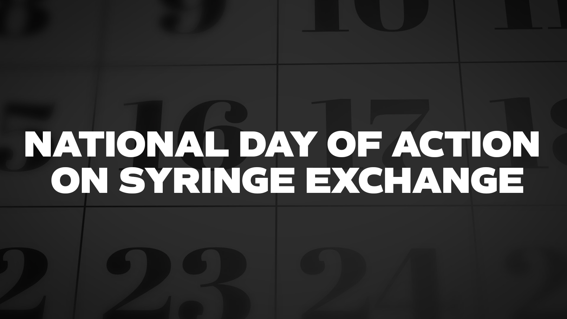 Title image for National Day of Action on Syringe Exchange