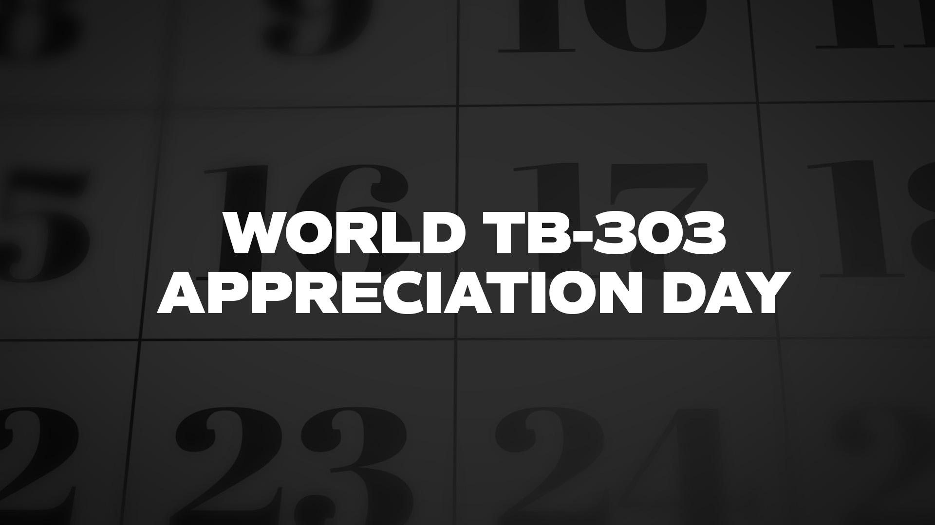 Title image for World TB-303 Appreciation Day
