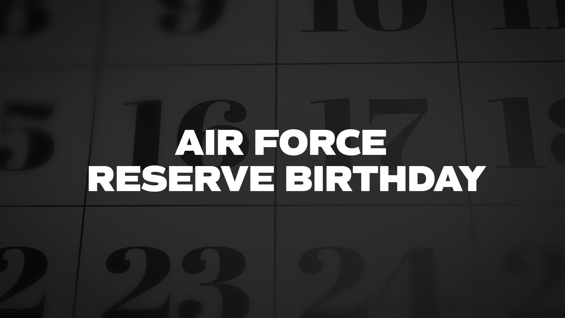 Title image for Air Force Reserve Birthday