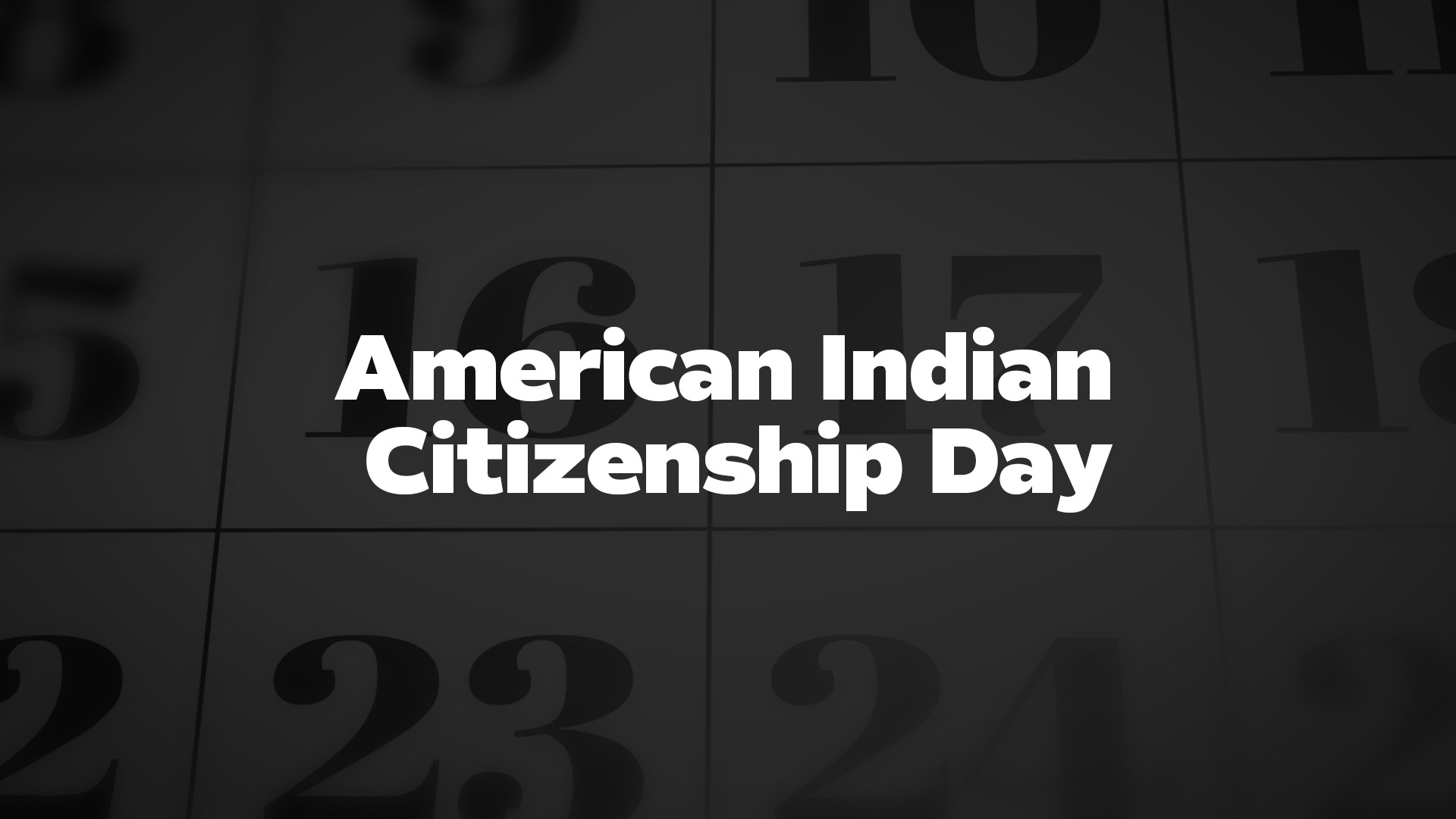 Title image for American Indian Citizenship Day