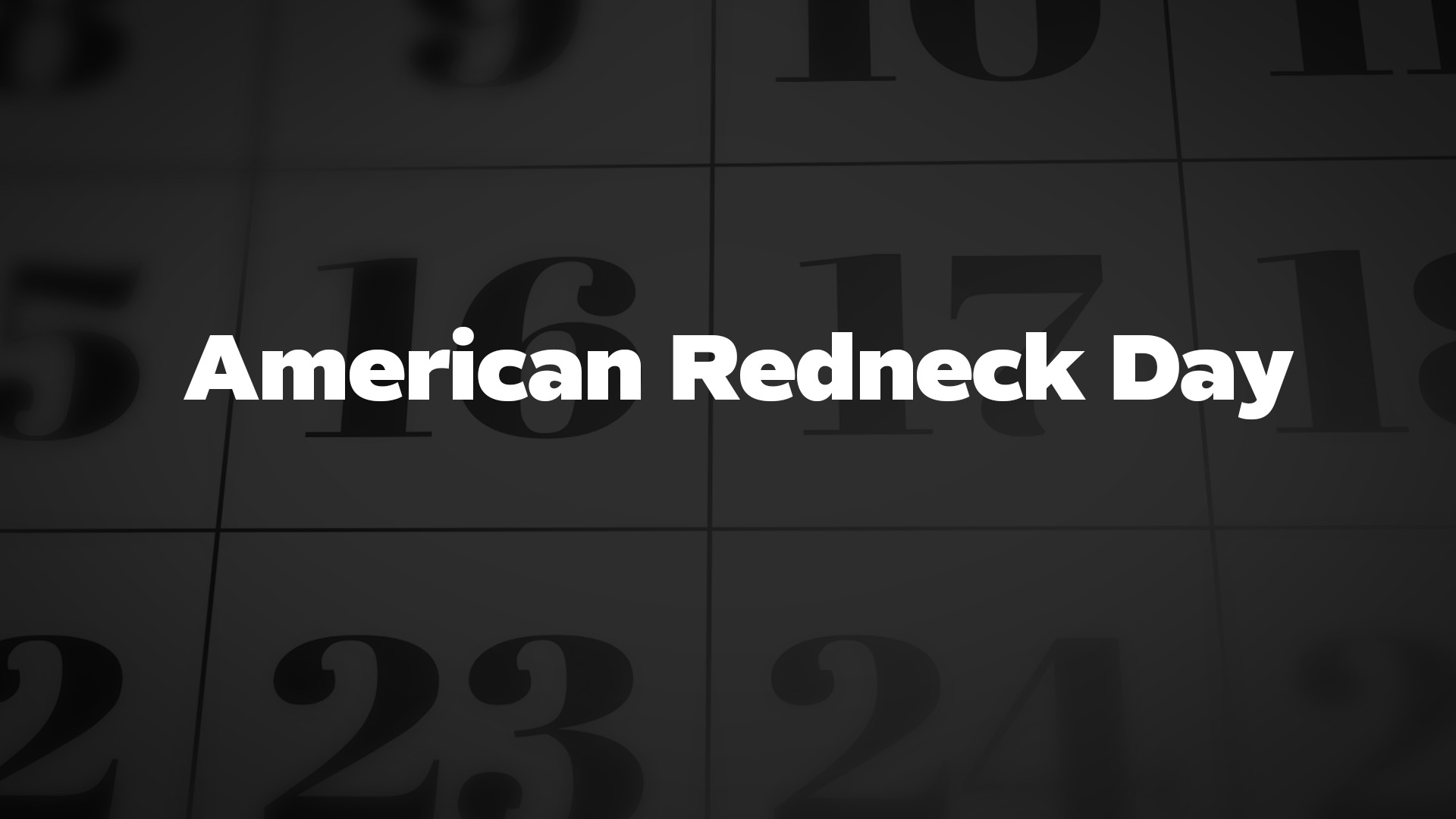 Title image for American Redneck Day