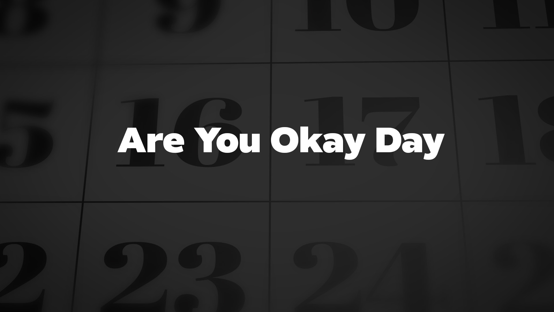 Title image for Are You Okay Day