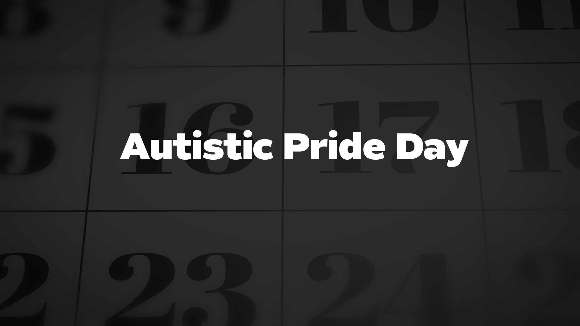 Title image for Autistic Pride Day
