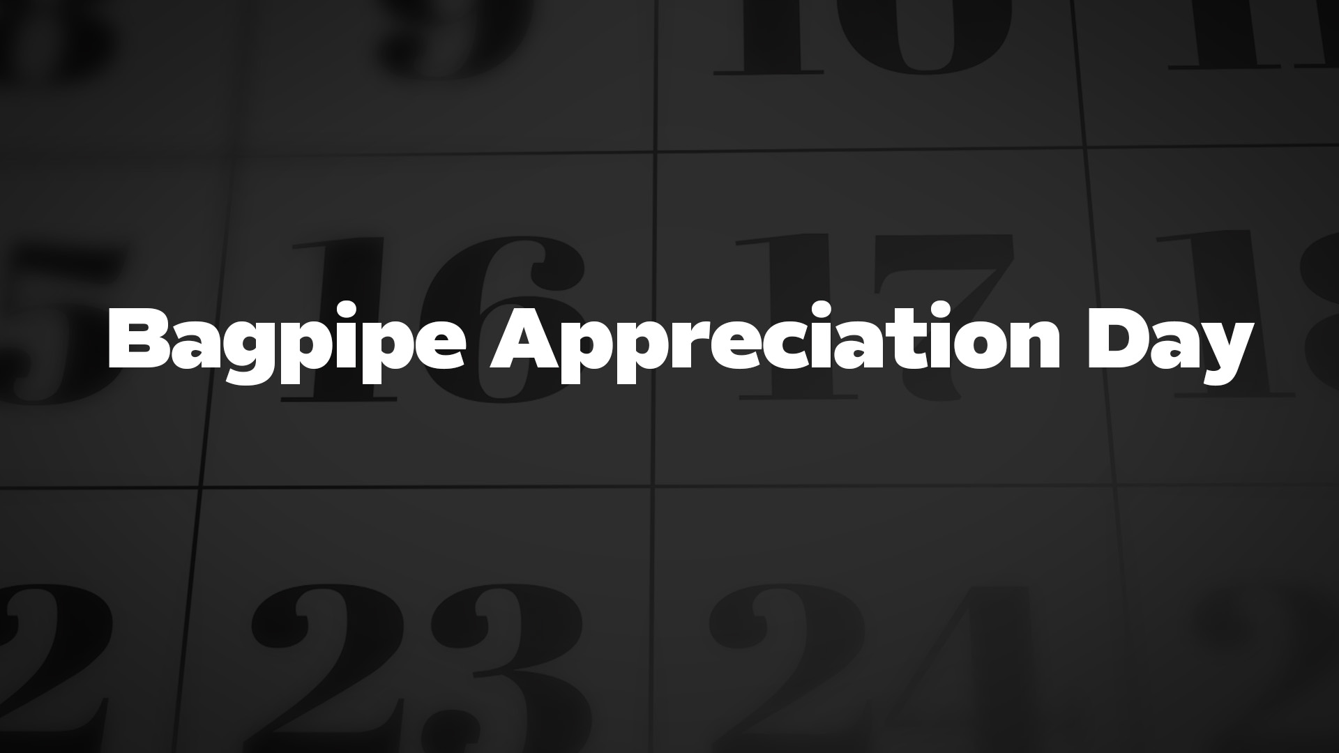 Title image for Bagpipe Appreciation Day