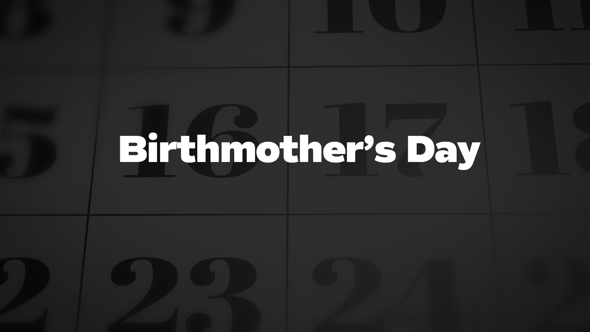 Title image for Birthmother's Day