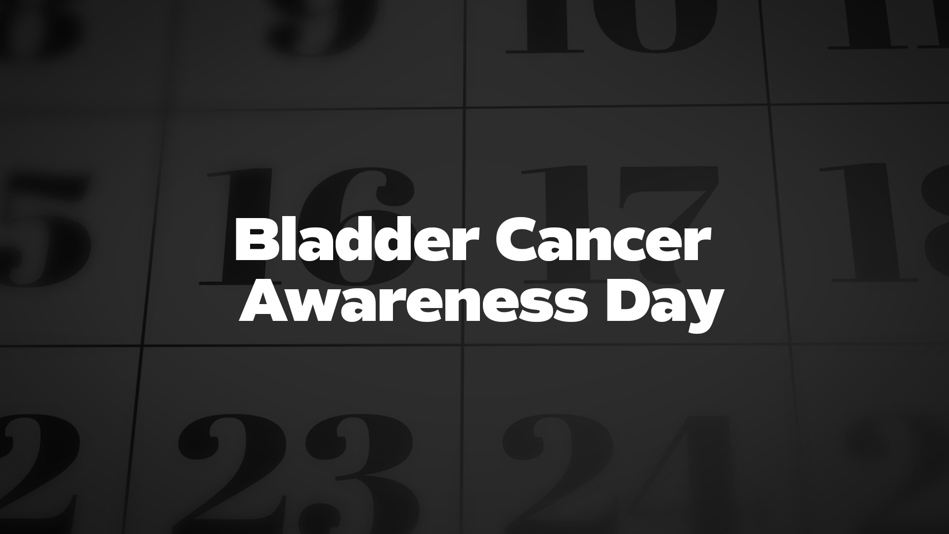 Title image for Bladder Cancer Awareness Day