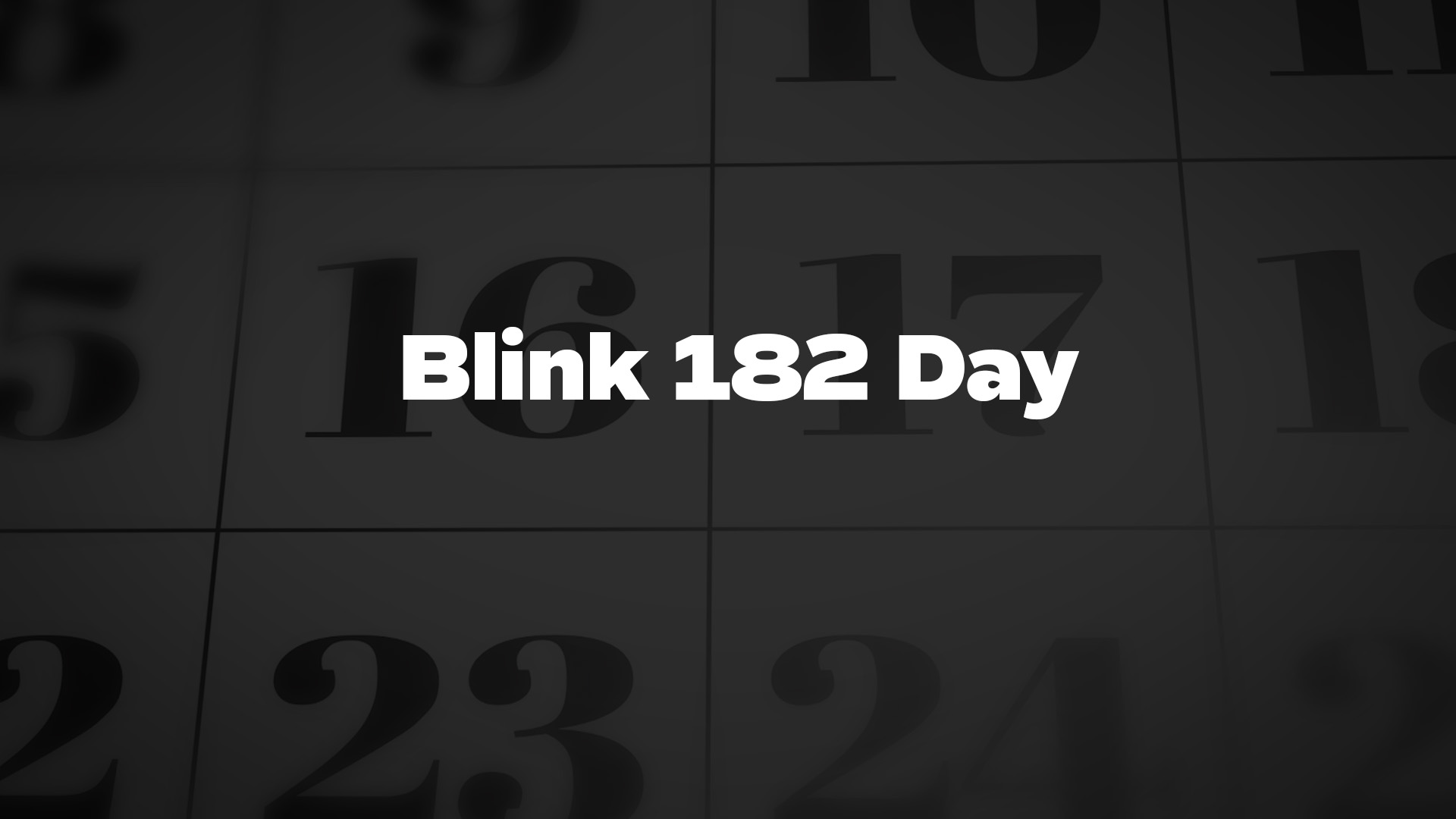 Title image for Blink 182 Day