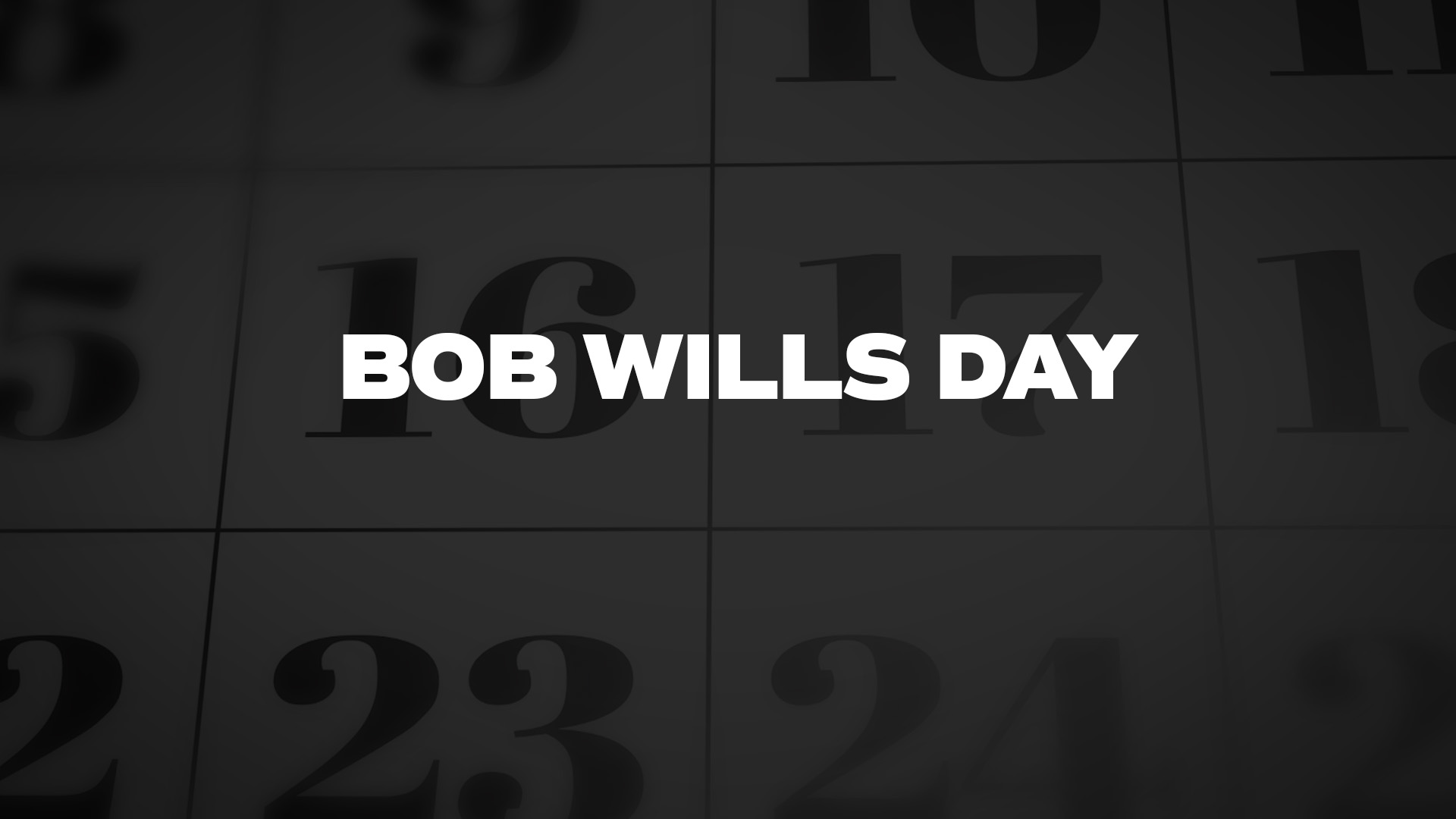 Title image for Bob Wills Day