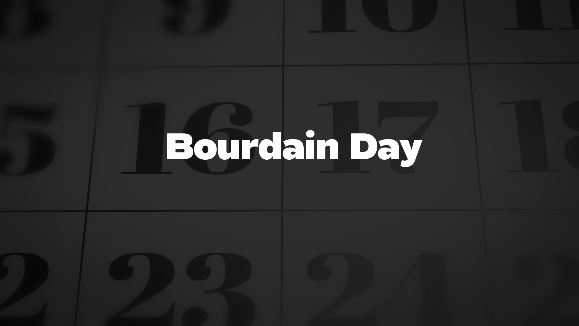 Title image for Bourdain Day