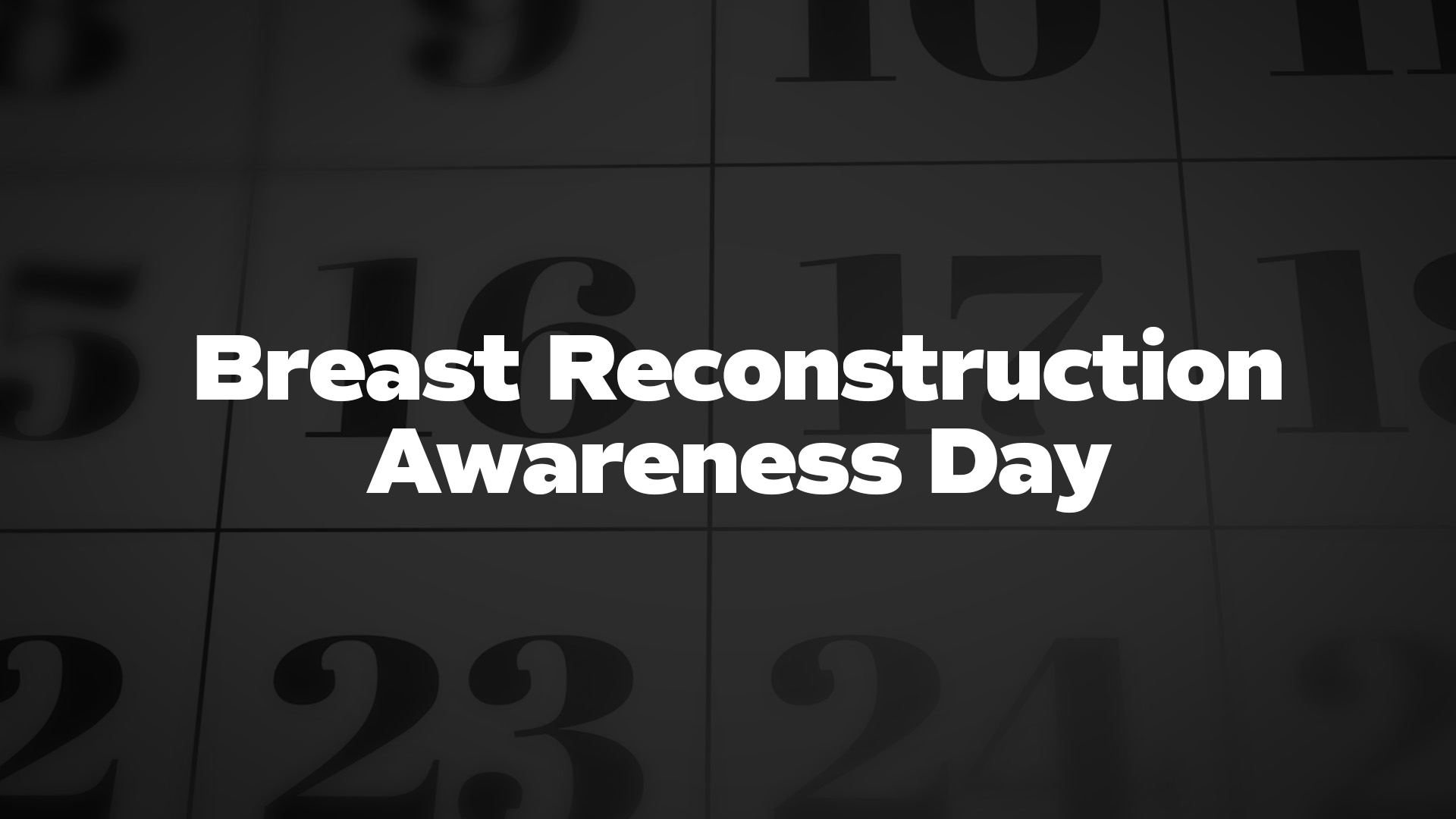 Title image for Breast Reconstruction Awareness Day