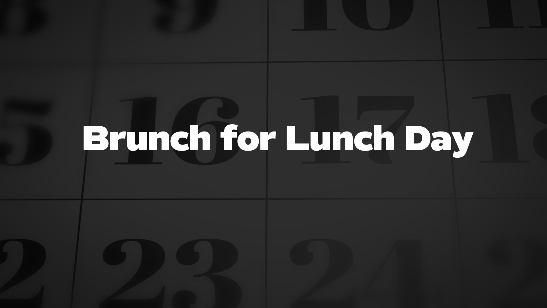Title image for Brunch for Lunch Day
