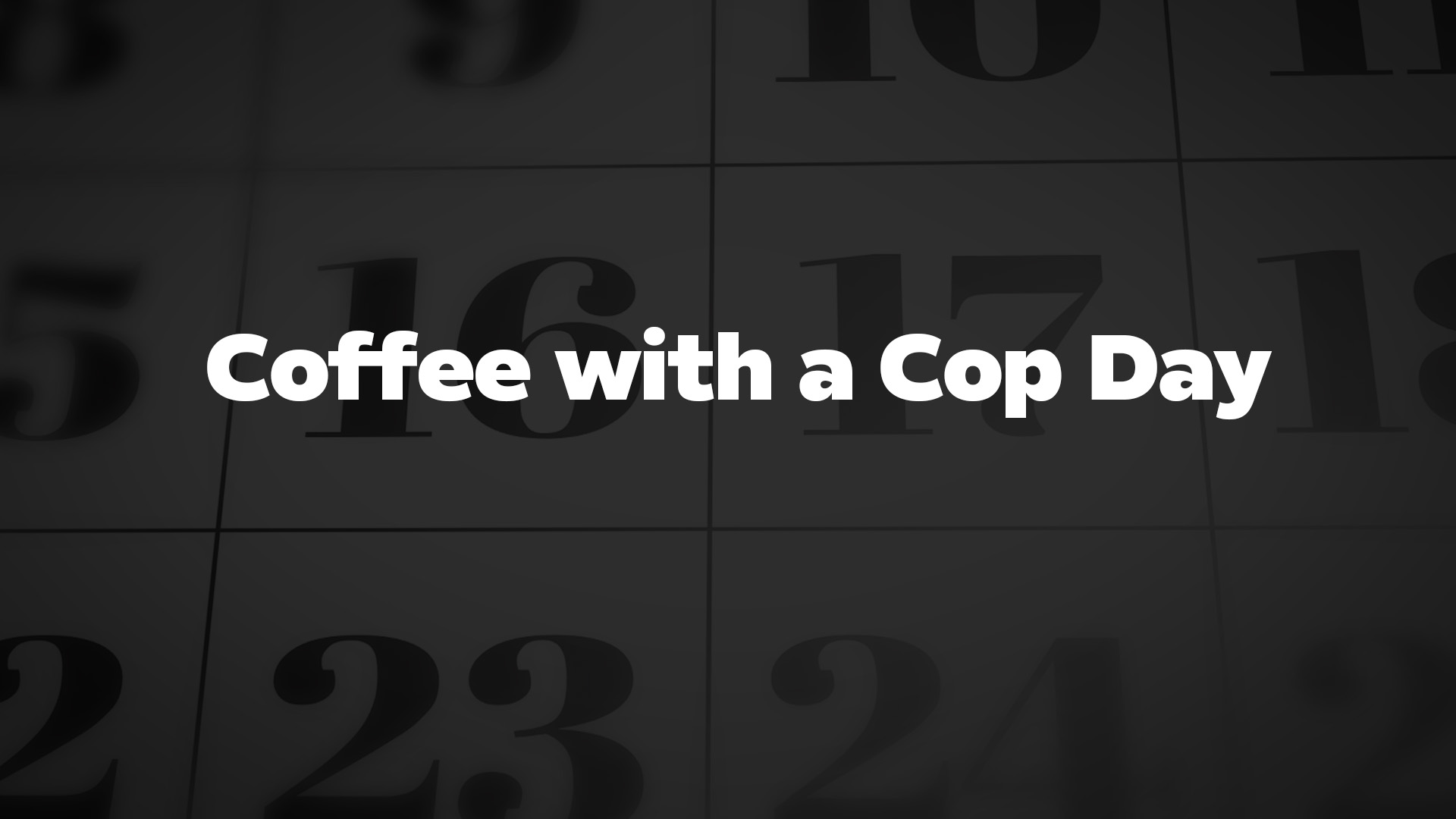 Title image for Coffee with a Cop Day