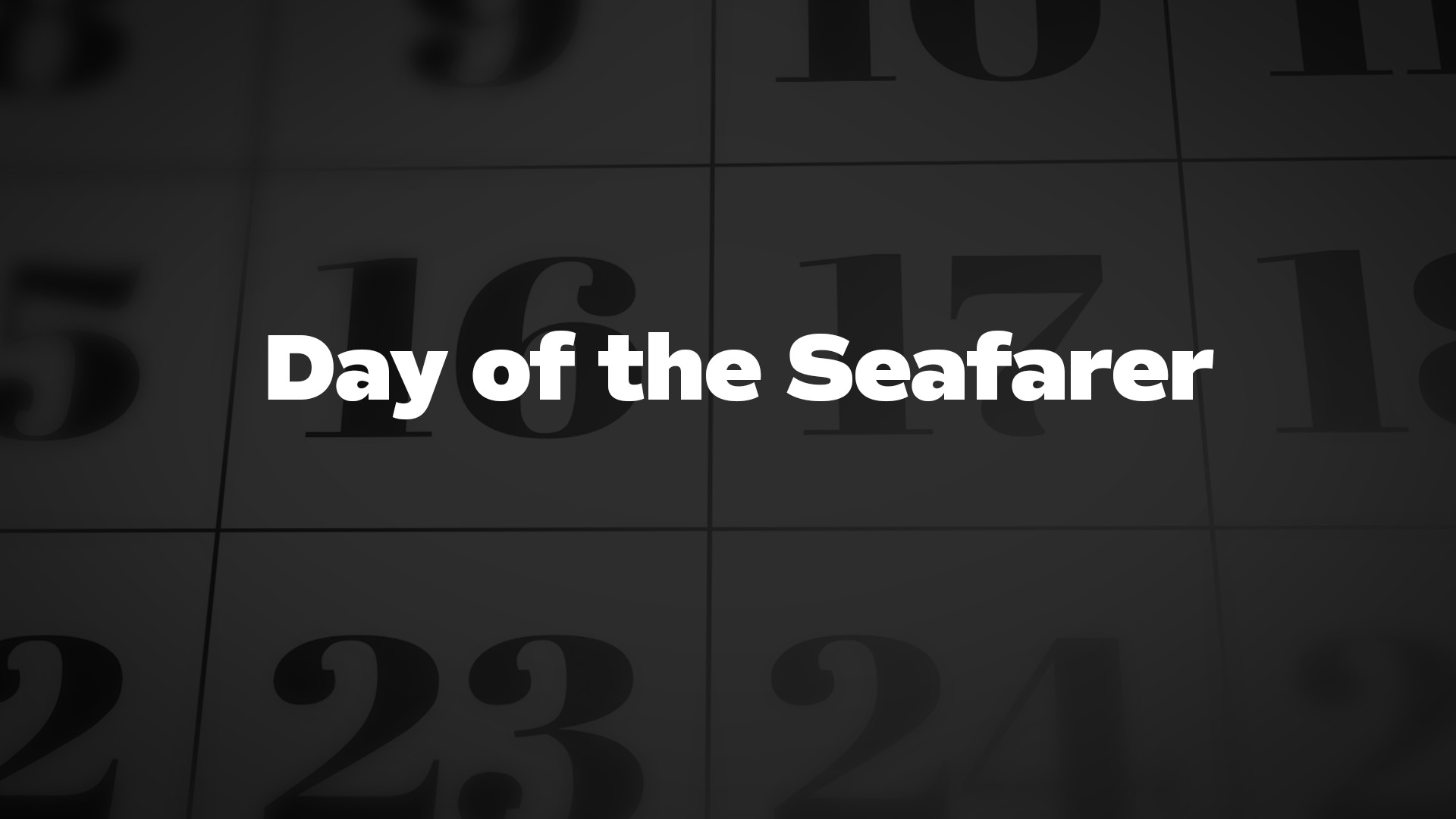 Title image for Day Of The Seafarer