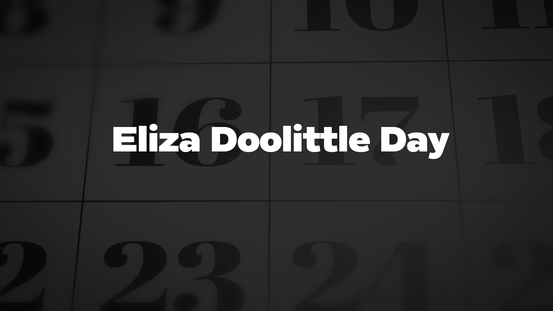 Title image for Eliza Doolittle Day