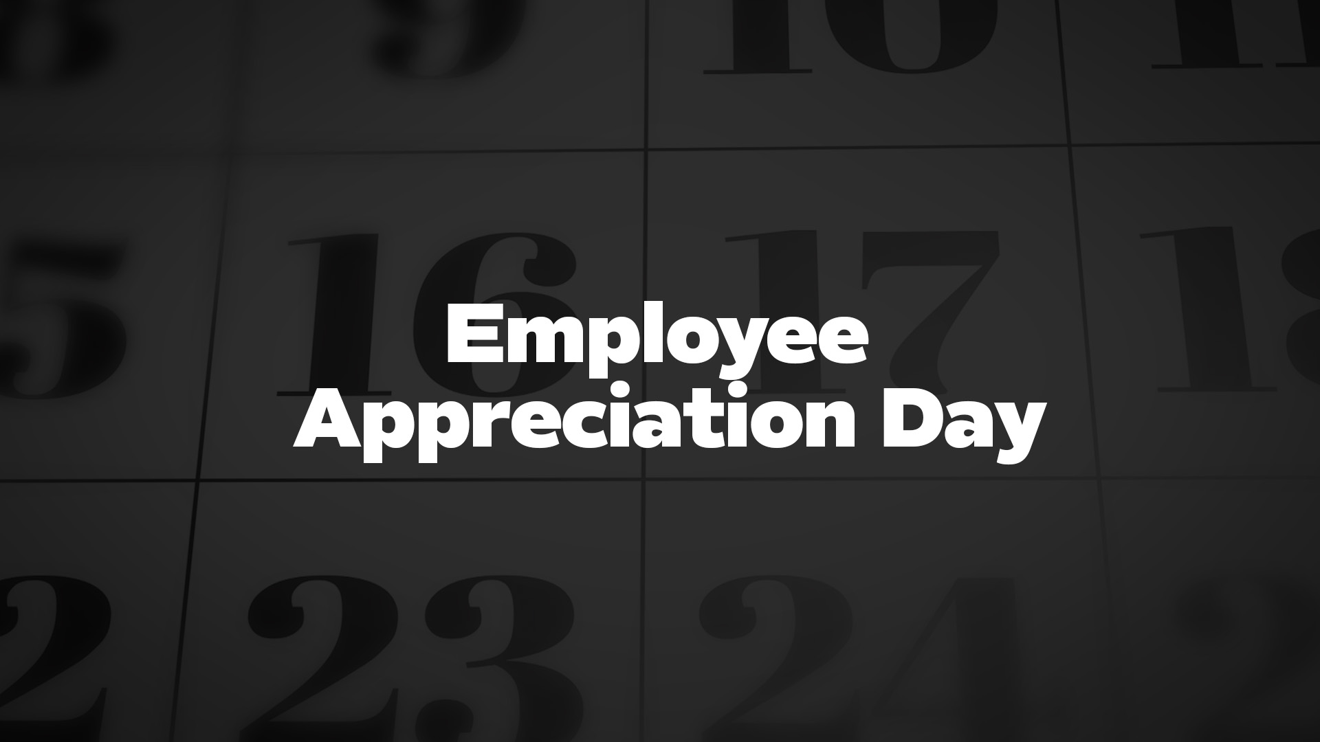 Title image for Employee Appreciation Day